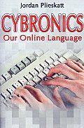 Cybronics: Our Online Language