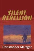 Silent Rebellion