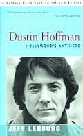 Dustin Hoffman: Hollywood's Antihero