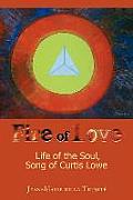 Fire of Love: Life of the Soul, Song of Curtis Lowe