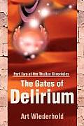 The Gates of Delirium