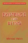 Existence and Being: The Evolution of Understanding