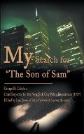 My Search for The Son of Sam