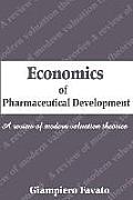 Economics of Pharmaceutical Development: A Review of Modern Valuation Theories