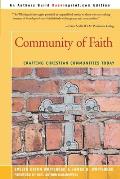 Community of Faith: Crafting Christian Communities Today