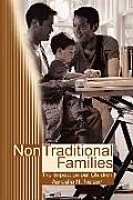 Non-Traditional Families: Their Impact on Our Children