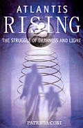 Atlantis Rising The Struggle of Darkness & Light