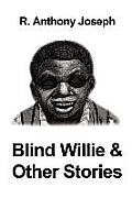 Blind Willie & Other Stories