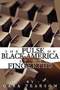 The Pulse of Black America at My Fingertips