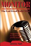Monitor: The Last Great Radio Show
