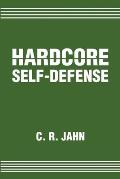 Hardcore Self-Defense
