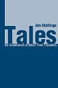 Tales for Commuters & Other Time Travelers