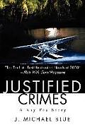 Justified Crimes: A Ray Fox Story