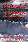 Going the Distance: A Poetry Collection
