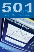 501 Stock Market Tips and Guidelines