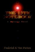 The 13th Notebook: A Mystery Novel