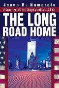 The Long Road Home: Memories of September 11th