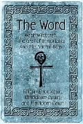 Word Welsh Witchcraft the Grail of Immortality & the Sacred Keys