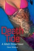 Death Tide: A Mitch Stone Novel