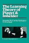The Learning Theory of Piaget