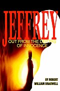 Jeffrey: Out from the Depths of Innocence