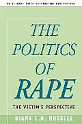 The Politics of Rape: The Victim's Perspective