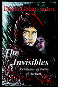 The Invisibles: A Collection of Poetry & Artwork