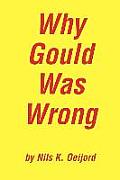 Why Gould Was Wrong