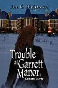 Trouble at Garrett Manor: Catherine's Story