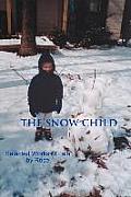 The Snow Child: Selected Works of Lala