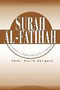 Surah Al-Fatihah: A Linguistic Exploration of Its Meanings