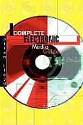Complete Electronic Media Guide