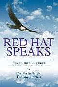 Red Hat Speaks: Voice of the Flying Eagle
