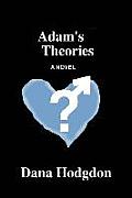 Adam's Theories