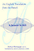 A Season in Hell: An English Translation from the French