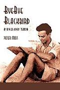 Bye-Bye Blackbird: An Anglo-Indian Memoir