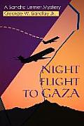 Night Flight to Gaza: A Sandra Lerner Mystery