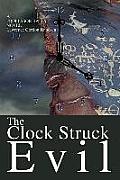 The Clock Struck Evil: A Professor Bates Novel