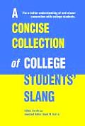 Concise Collection of College Students Slang