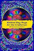 Knitted Rag Rugs for the Craftsman Rugmakers Handbook No1
