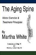 Aging Spine Water Exercise & Treatment Principles