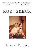 Roy Smeck The Wizard of the Strings in His Life & Times