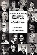 The Thomas Family Of St. Albans, West Virginia: A Family History
