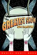 Greatest Show On Earth