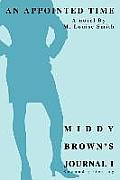 Middy Brown's Journal I: An Appointed Time