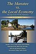 The Manatee vs. the Local Economy: The Cape Coral, Florida, Experience