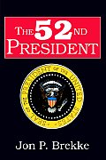 The 52nd President