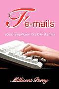 Fe-Mails: Ecelebrating Women One Click at a Time