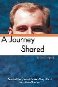 A Journey Shared: Selected Thoughts on Life from Greg's Head from GregsHead.net