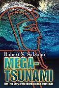 Mega-Tsunami: The True Story of the Hebrew Exodus from Egypt